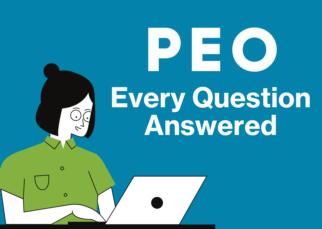 PEO: Every Question Answered